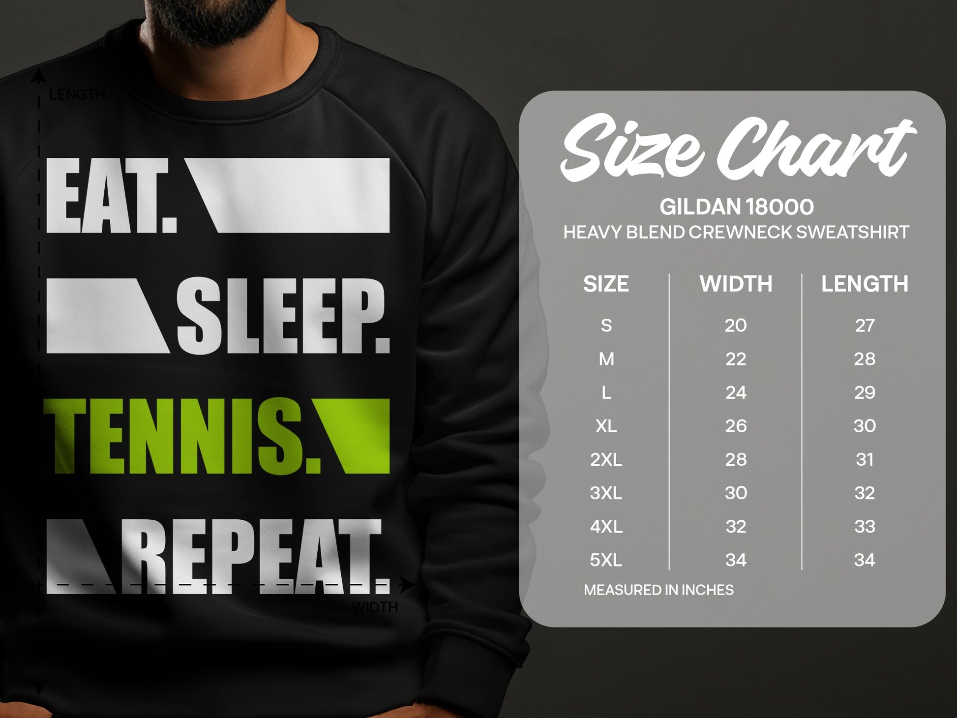 Gildan 18000 sweatshirt size chart with EAT SLEEP TENNIS REPEAT graphic.