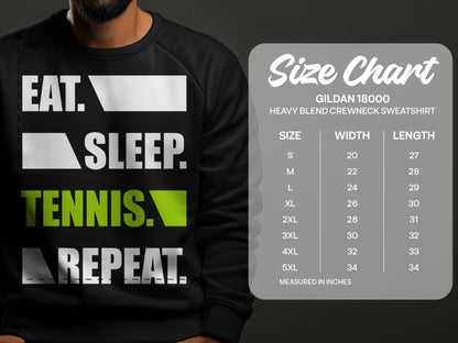Gildan 18000 sweatshirt size chart with EAT SLEEP TENNIS REPEAT graphic.
