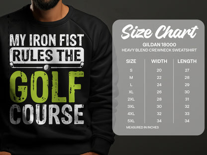 Sweatshirt with "My Iron Fist Rules The Golf Course" text and size chart.