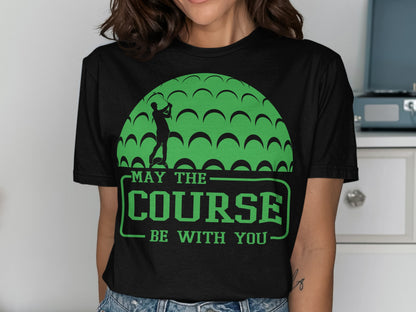 Black t-shirt with a golfer and "May the Course be With You" text.