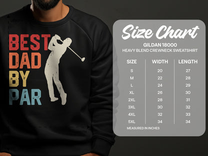 Gildan 18000 sweatshirt size chart with "Best Dad By Par" graphic.