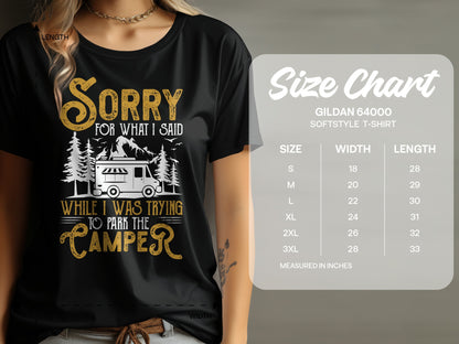 T-shirt with "Sorry for what I said while trying to park the camper" text and size chart.