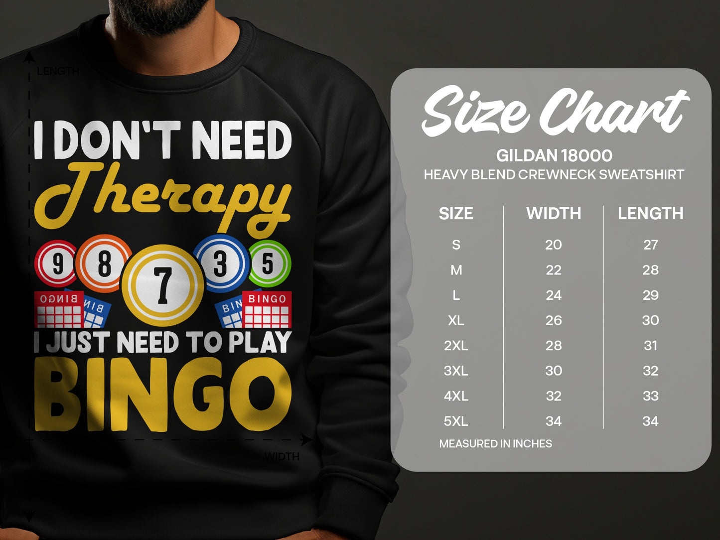 Black sweatshirt with "I Don't Need Therapy I Just Need to Play Bingo" text and size chart.