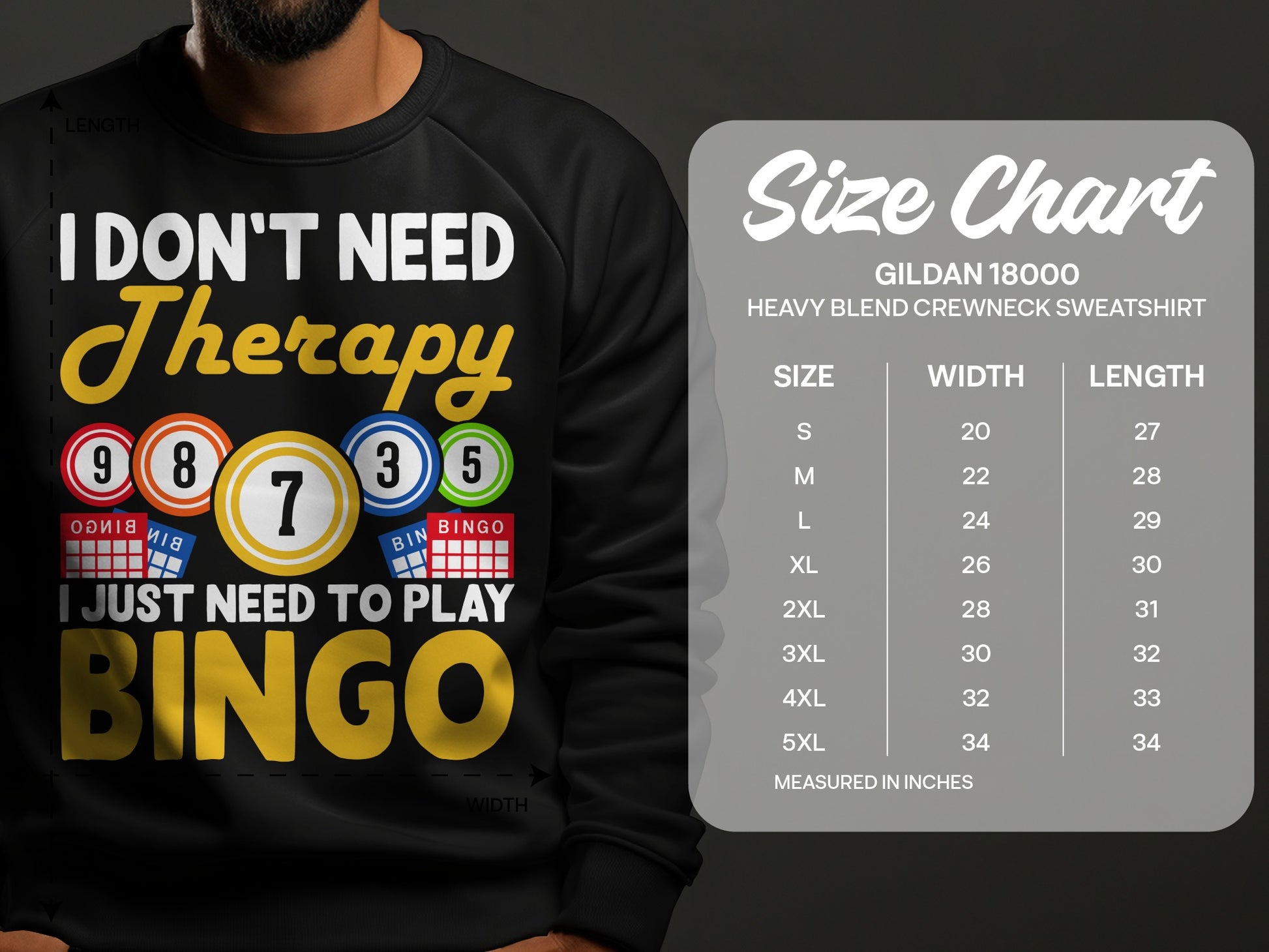 Black sweatshirt with "I Don't Need Therapy I Just Need to Play Bingo" text and size chart.