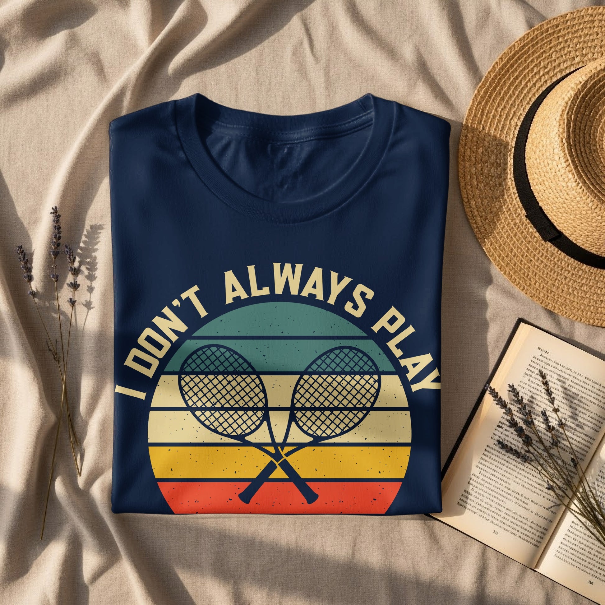Navy t-shirt with crossed tennis rackets and "I Don't Always Play Tennis" text.