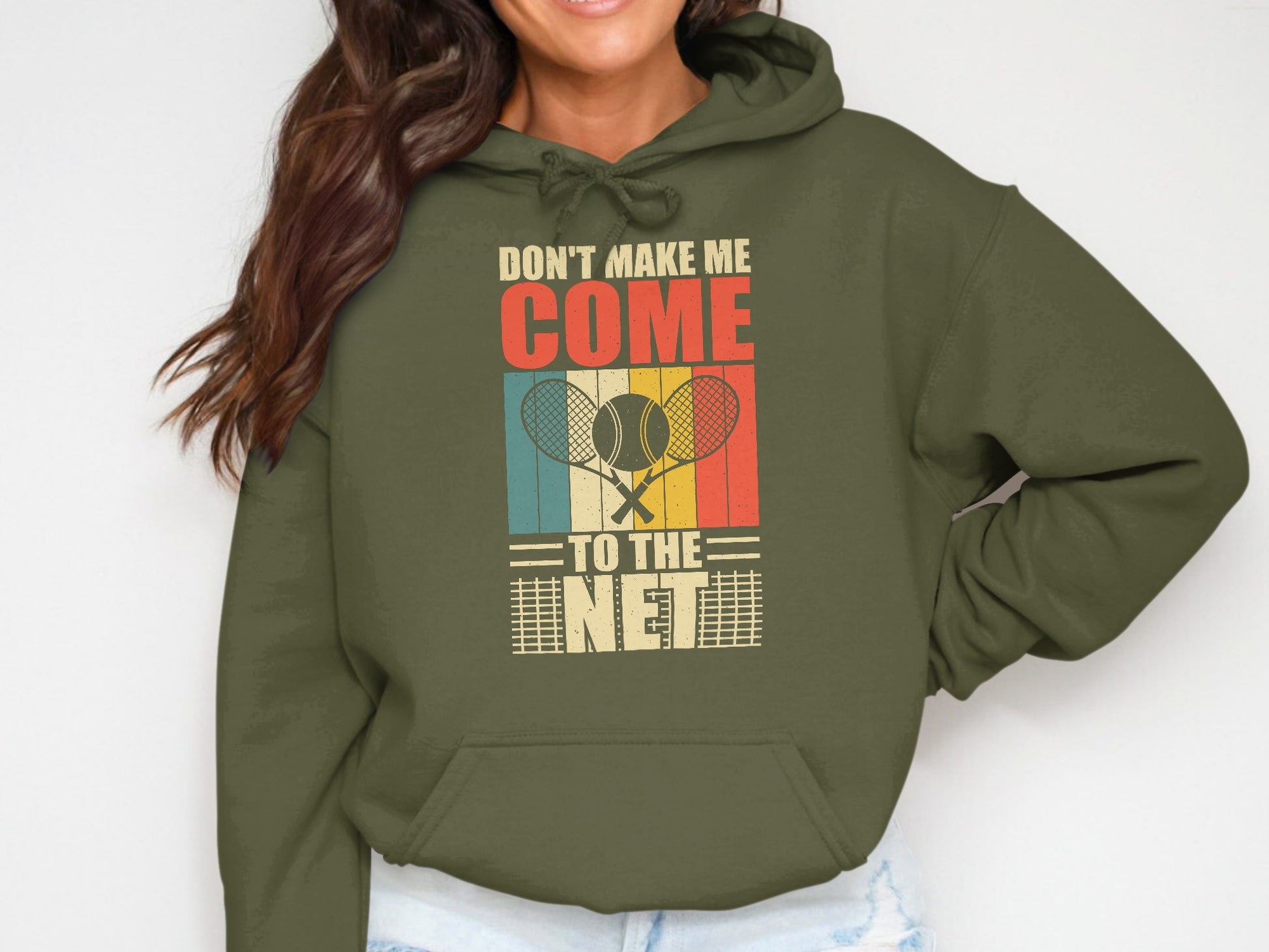 Green hoodie with "Don't Make Me Come To The Net" and tennis rackets design.