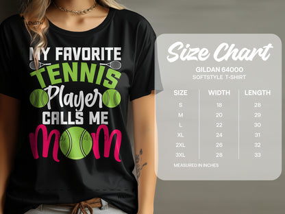 T-shirt with "My favorite tennis player calls me Mom" and size chart.