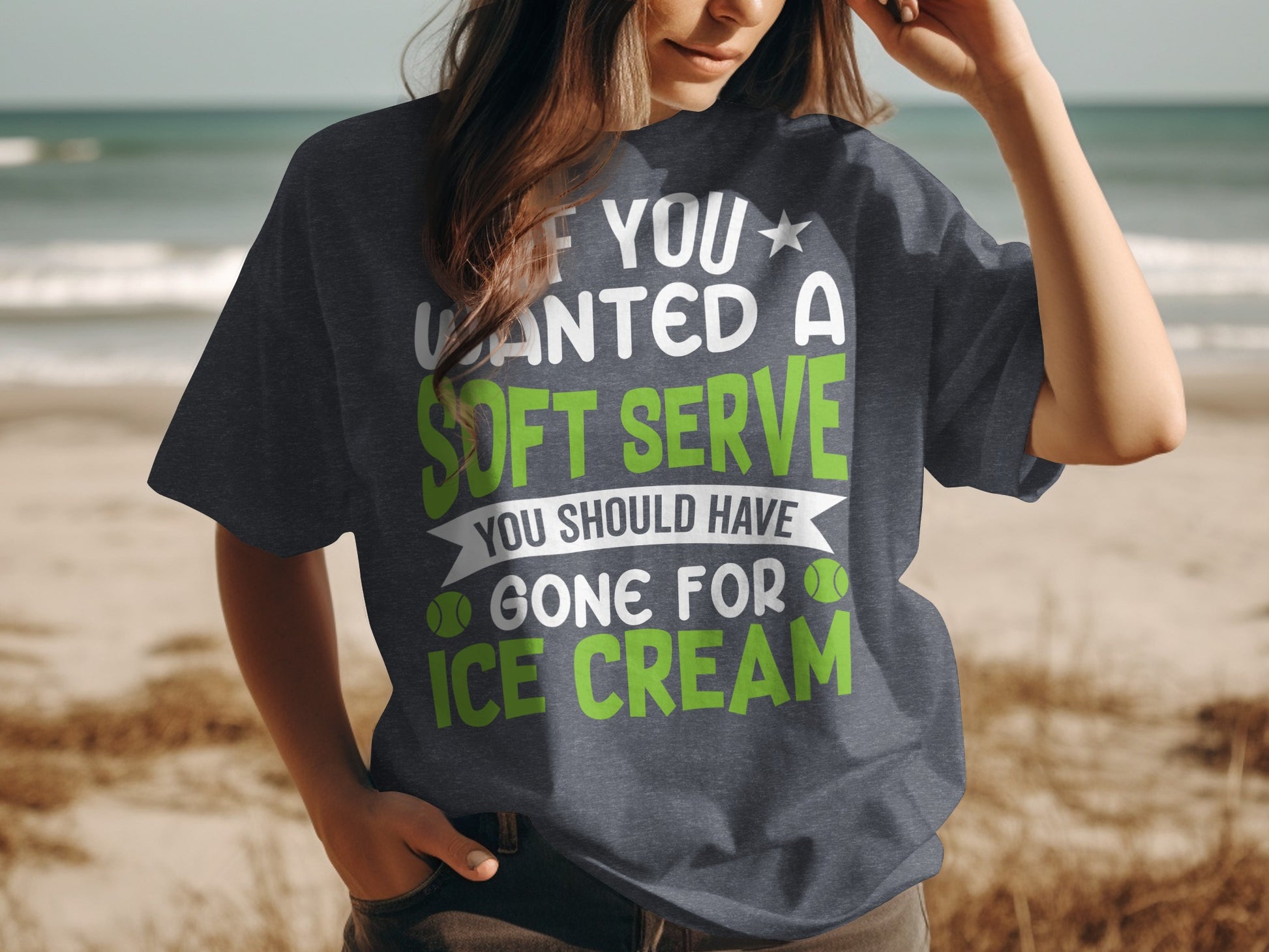 Dark t-shirt with text: "IF YOU WANTED A SOFT SERVE YOU SHOULD HAVE GONE FOR ICE CREAM".