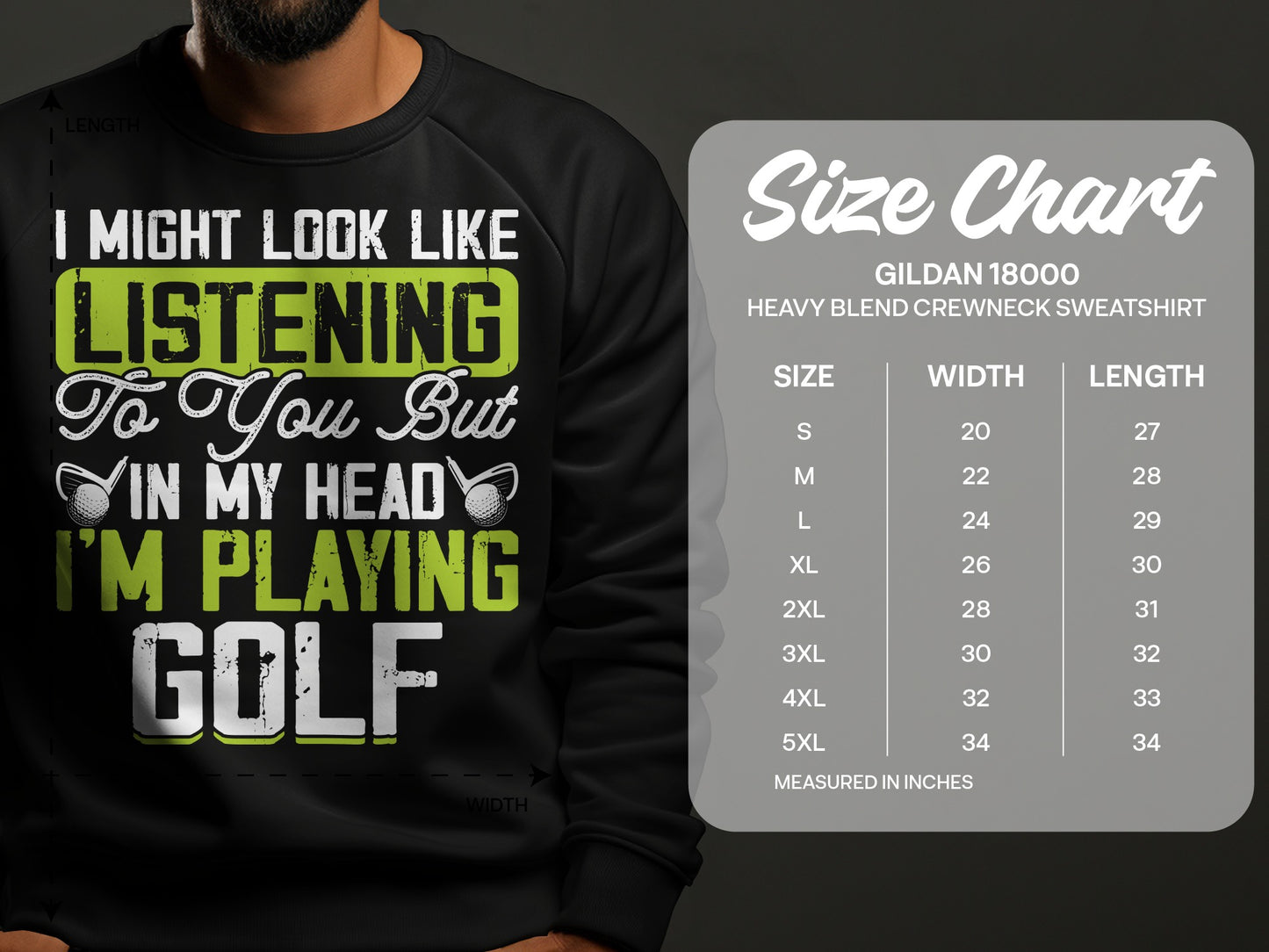 Black sweatshirt with "I'm Playing Golf" text and Gildan 18000 size chart.