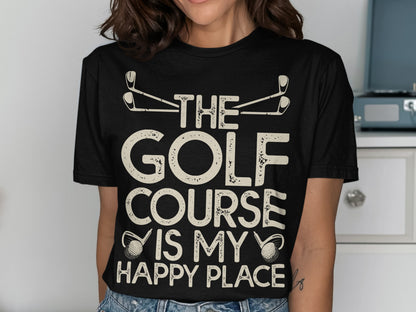 Black t-shirt with "The Golf Course Is My Happy Place" text and golf club graphics.
