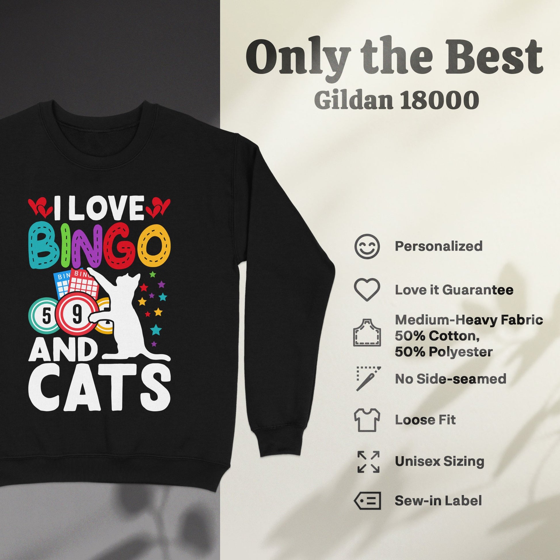 Black sweatshirt with "I LOVE BINGO AND CATS" graphic and product feature list.