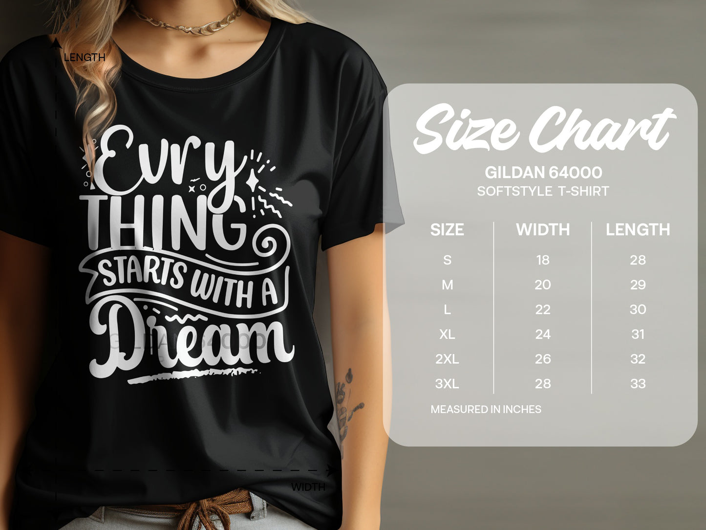 Black t-shirt with "Everything Starts With A Dream" text and size chart.