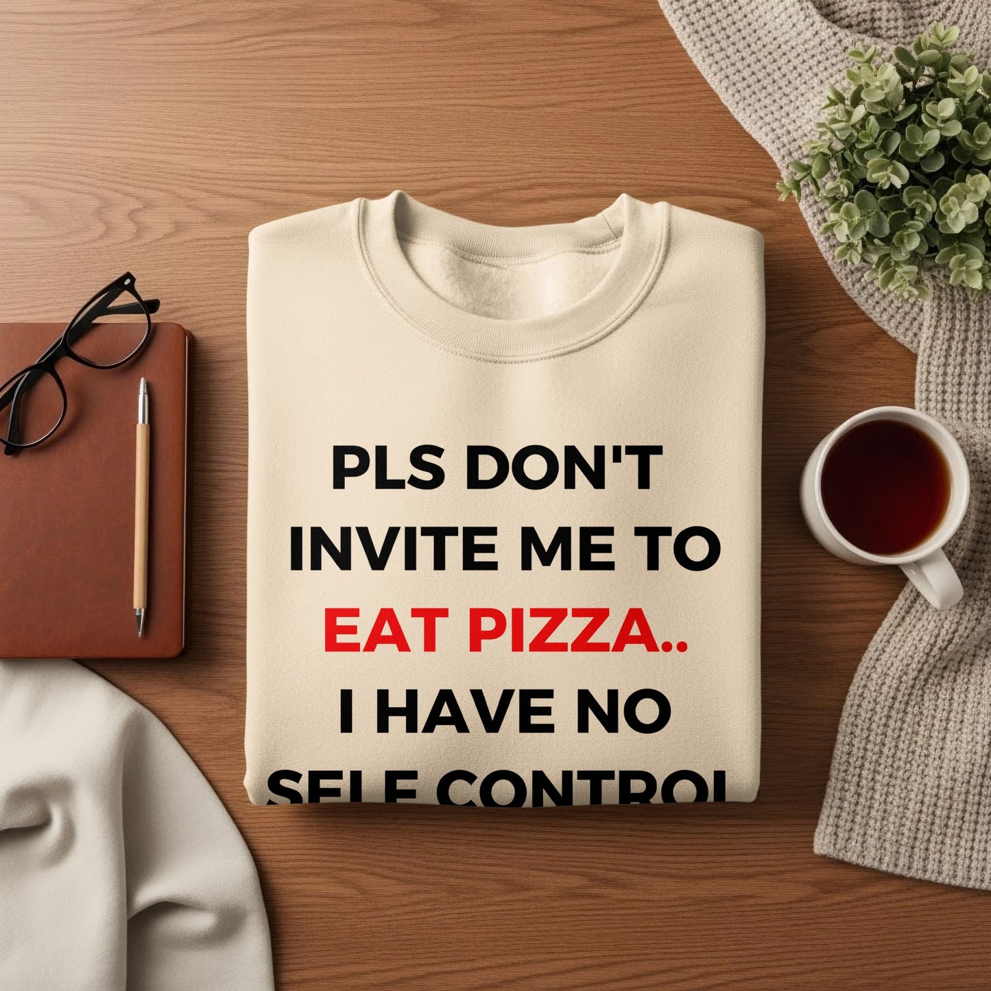 Funny Pizza Lover Statement Sweatshirt
