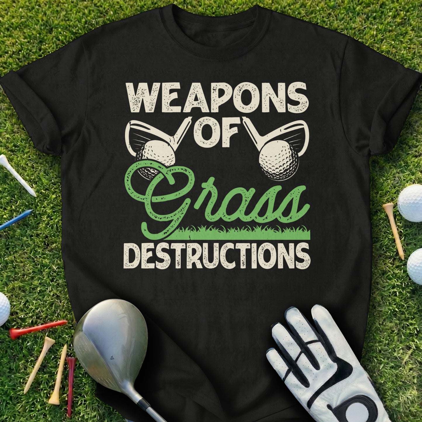 Black t-shirt with "Weapons of Grass Destructions" text and golf imagery.