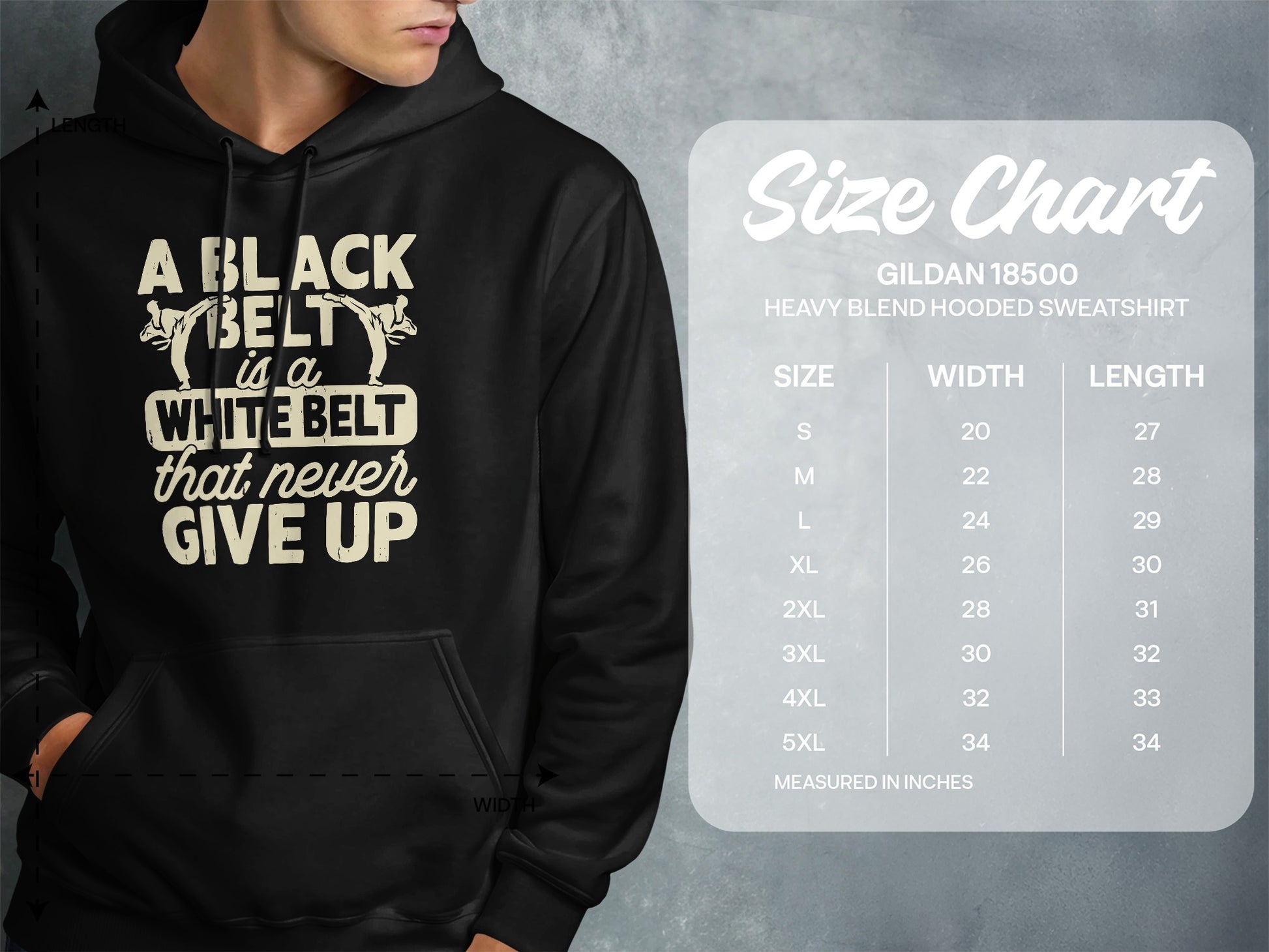 Black belt quote shirt and Gildan 18500 size chart.