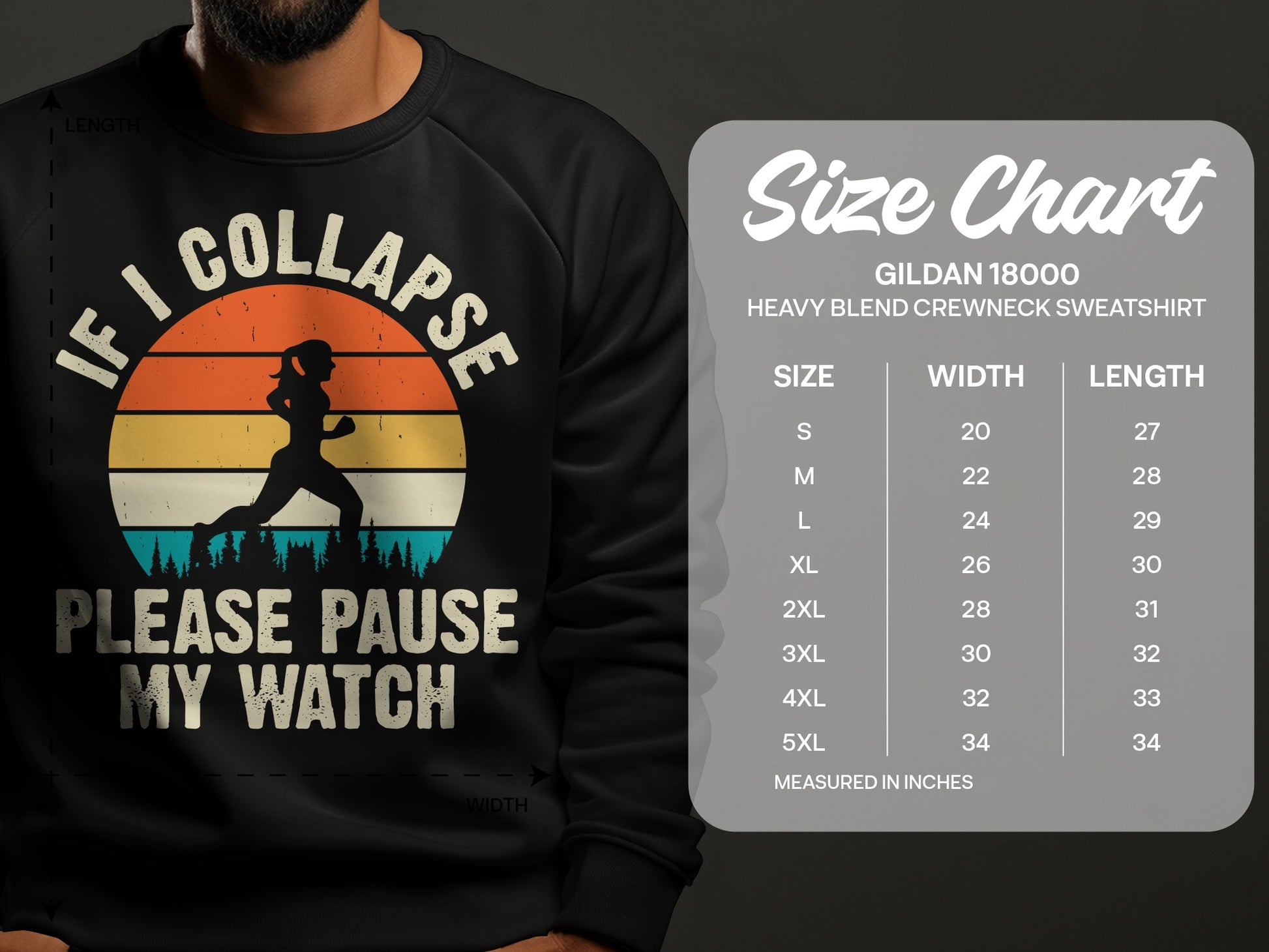 Sweatshirt mockup with "If I Collapse Please Pause My Watch" graphic and size chart.