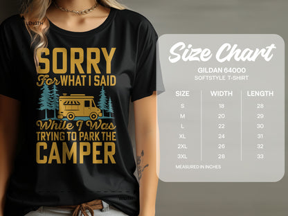 T-shirt with "Sorry for what I said while I was trying to park the camper" text and size chart.