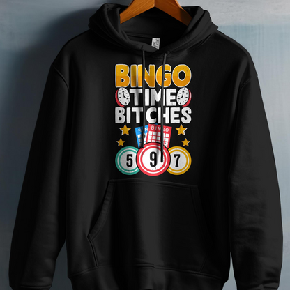 Black hoodie with "Bingo Time Bitches" text and bingo balls.