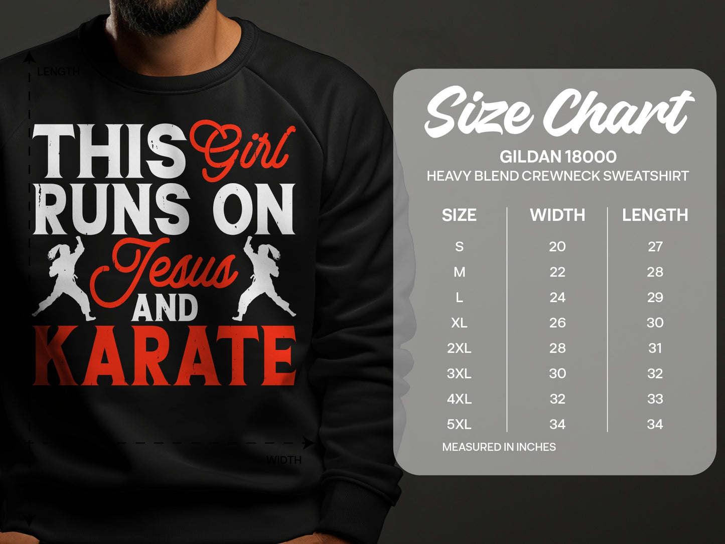 Crewneck sweatshirt size chart with "This Girl Runs on Jesus and Karate" graphic.
