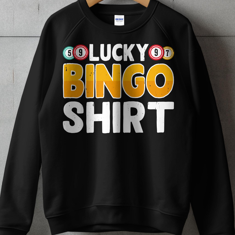 Black sweatshirt with "Lucky Bingo Shirt" and bingo balls in white and yellow.
