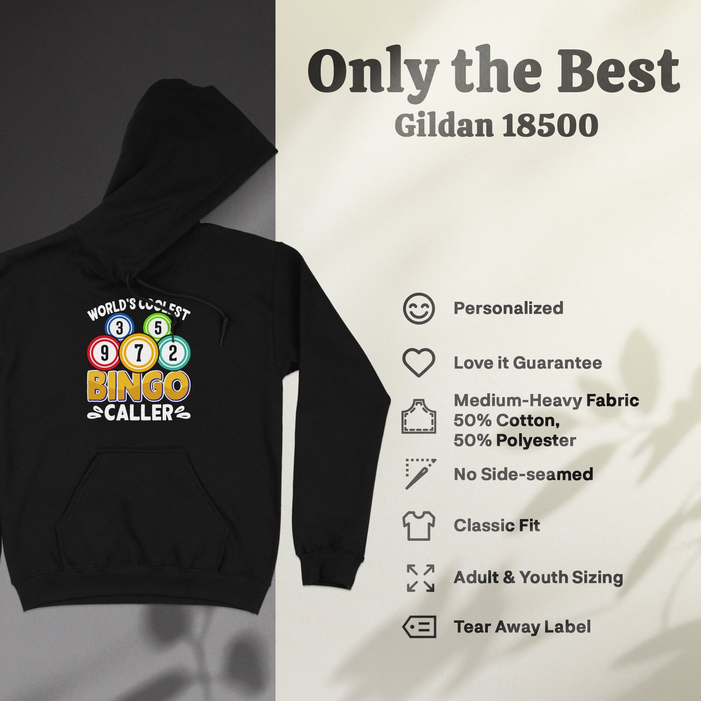 Black Gildan 18500 hoodie with "World's Coolest Bingo Caller" graphic and product features.