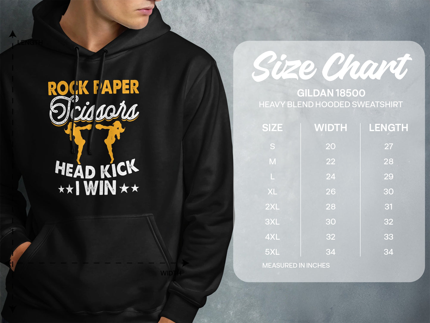 Hooded sweatshirt with "Rock Paper Scissors Head Kick I Win" graphic and size chart.
