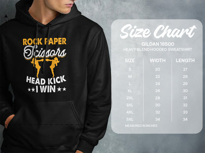 Hooded sweatshirt with "Rock Paper Scissors Head Kick I Win" graphic and size chart.