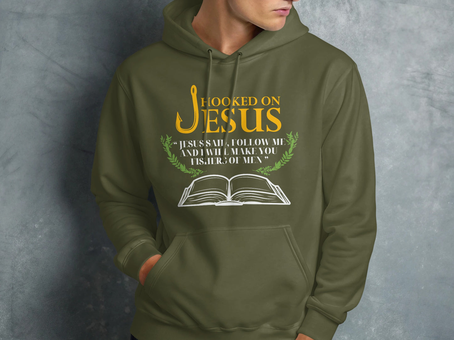 Olive green hoodie with "Hooked on Jesus" text and Bible verse.