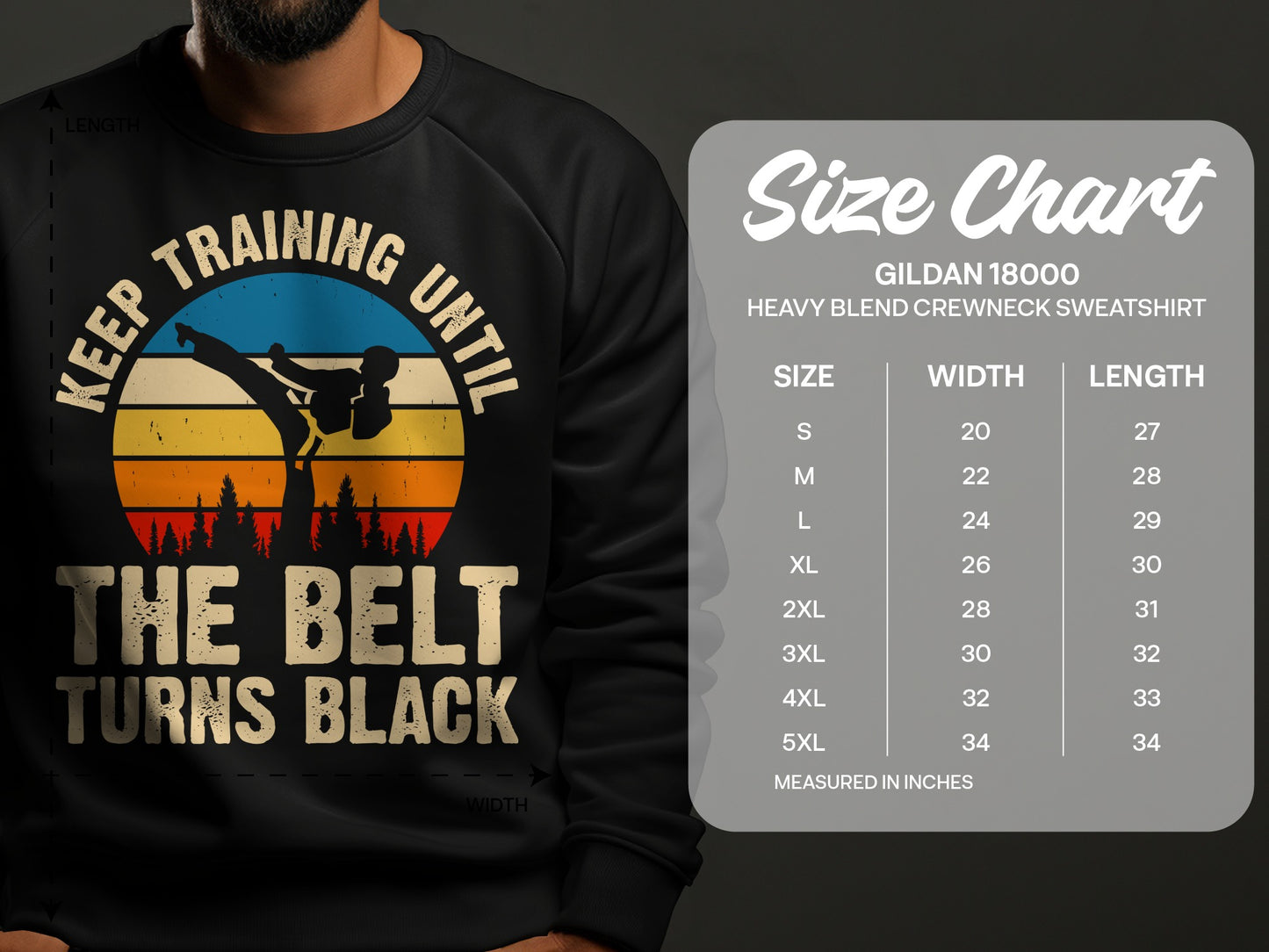 Sweatshirt with "Keep training until the belt turns black" design and size chart.