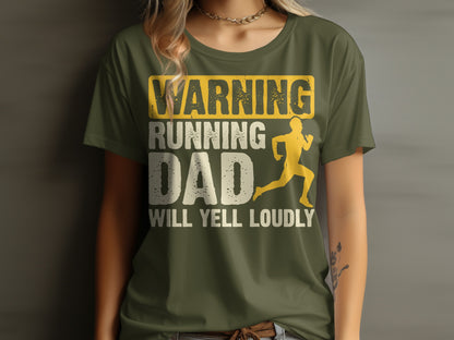 Olive t-shirt with "WARNING RUNNING DAD WILL YELL LOUDLY" and runner graphic.
