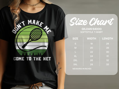 Black t-shirt with "Don't Make Me Come To The Net" and tennis graphic.
