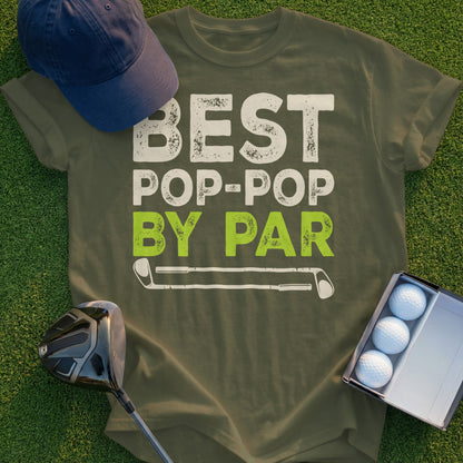 Olive green t-shirt with "BEST POP-POP BY PAR" text and golf graphic.