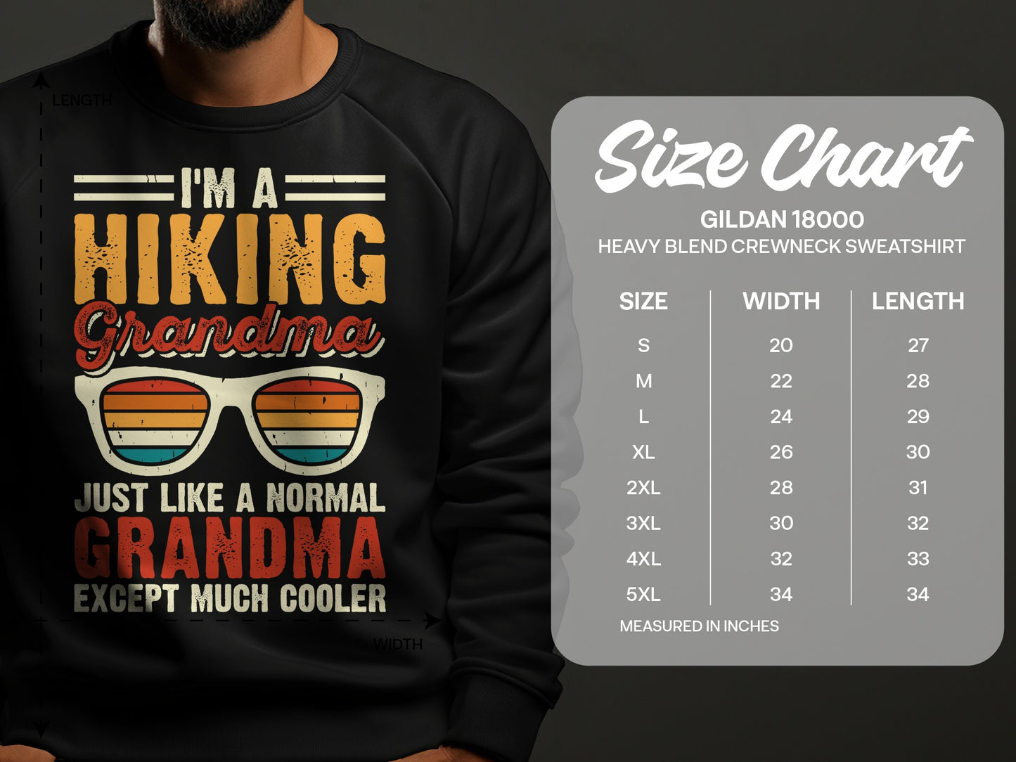 Sweatshirt size chart with graphic "I'm a hiking grandma except much cooler."