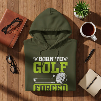 Olive green hoodie with "Born to Golf" text and golf ball graphic.