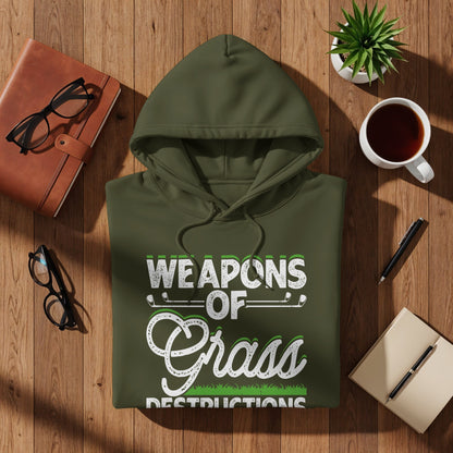 Olive green hoodie with "WEAPONS OF GRASS DESTRUCTIONS" text and golf graphic.