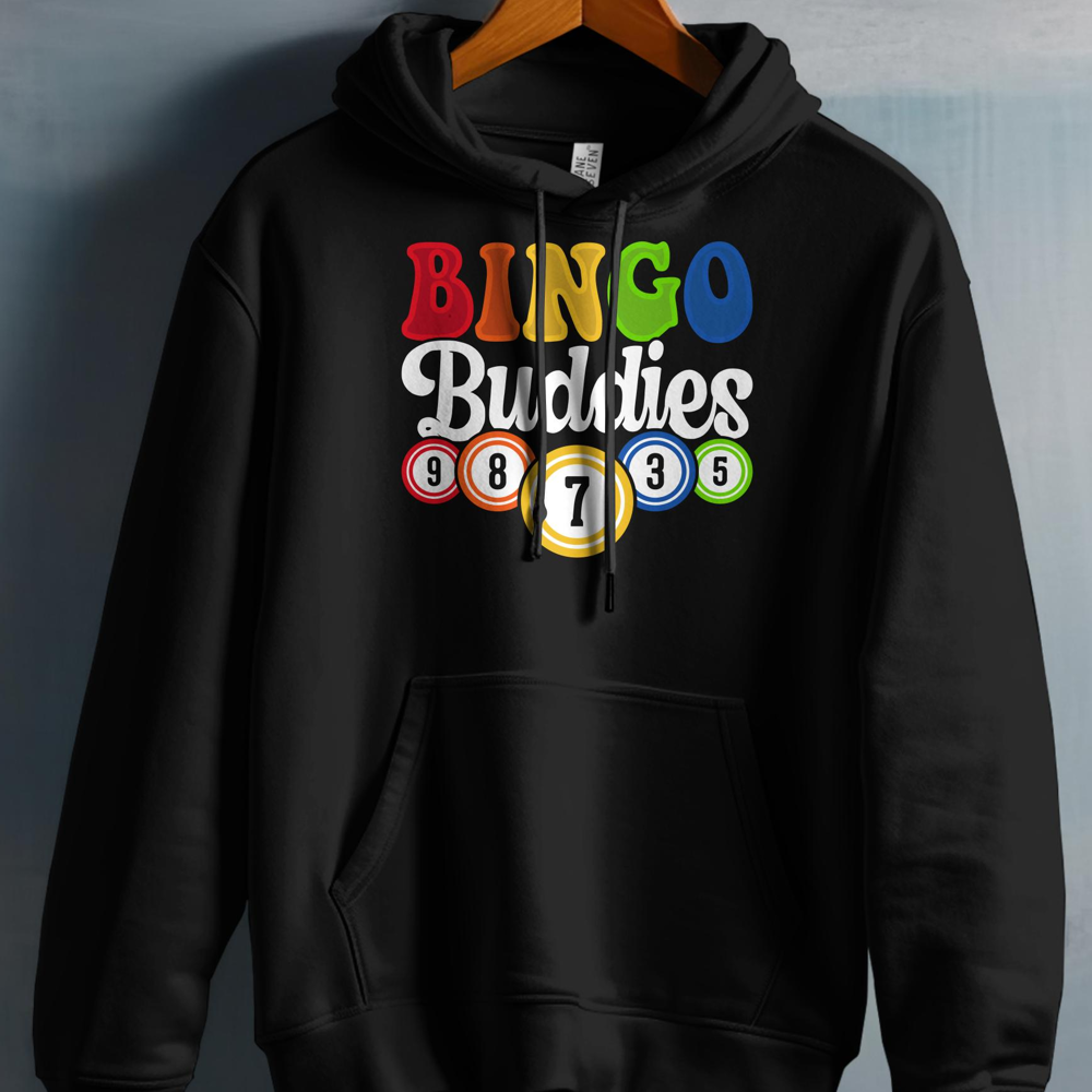 Black hoodie with "Bingo Buddies" and bingo ball graphics.
