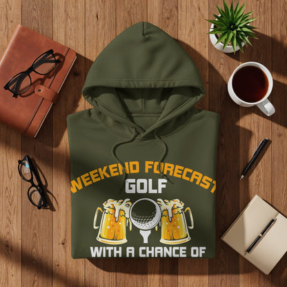 Olive green hoodie with "Weekend Forecast Golf" text and beer glasses design.