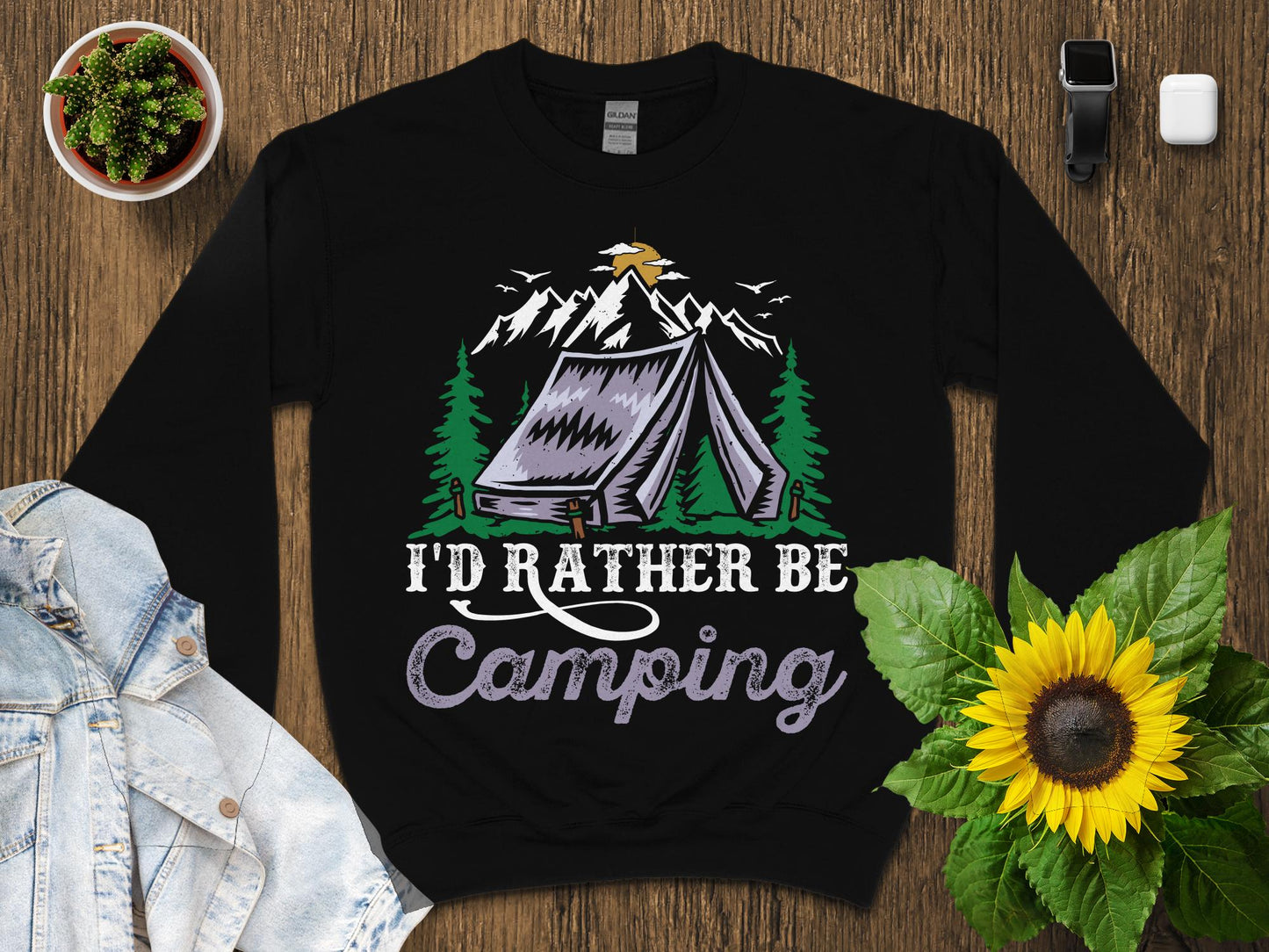 Black sweatshirt with "I'd Rather Be Camping" text and a mountain tent graphic.