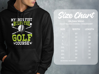 Hooded sweatshirt with "My Iron Fist Rules the Golf Course" graphic and size chart.