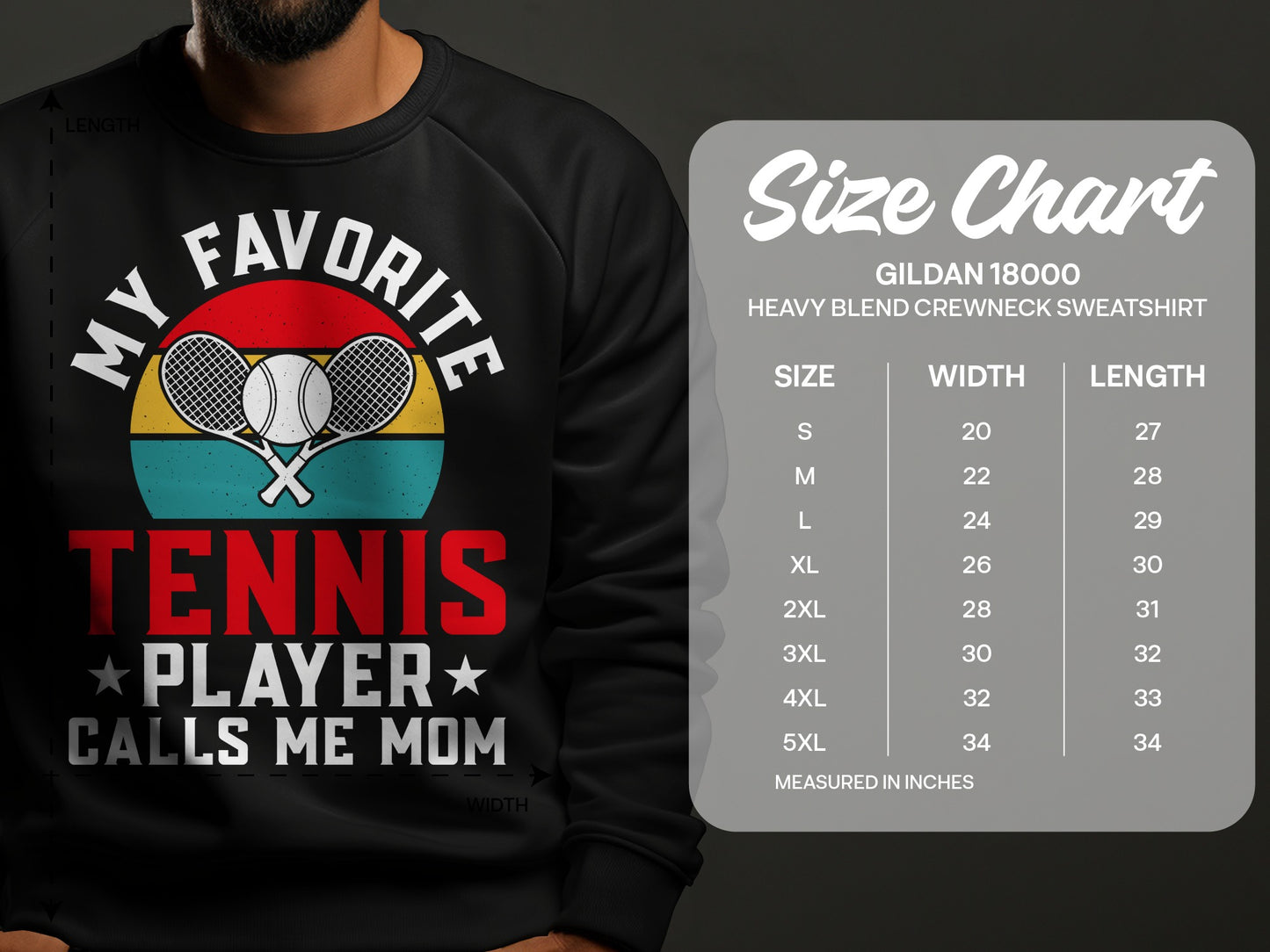 Sweatshirt with "My Favorite Tennis Player Calls Me Mom" graphic and size chart.