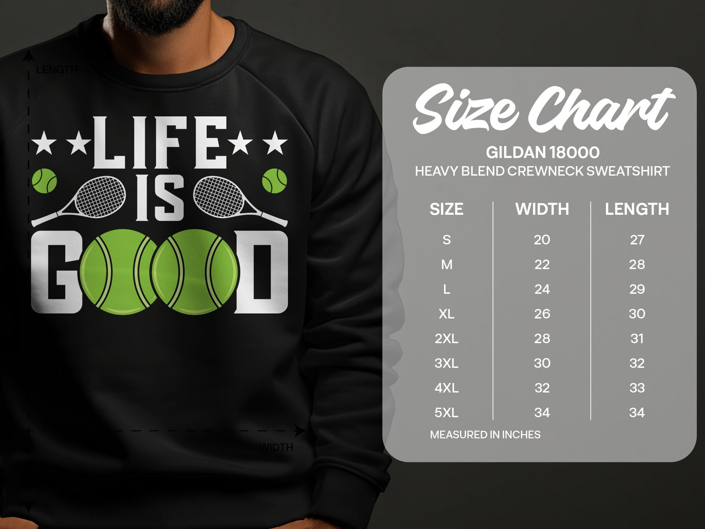 Gildan 18000 sweatshirt size chart with "Life is Good" graphic.