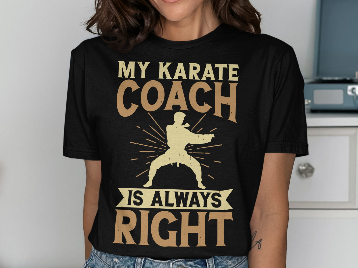 Black t-shirt with text "MY KARATE COACH IS ALWAYS RIGHT" and a silhouette.
