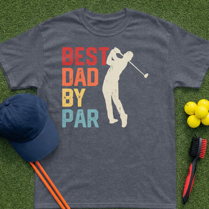 Dark grey t-shirt with "BEST DAD BY PAR" text and golfer graphic.