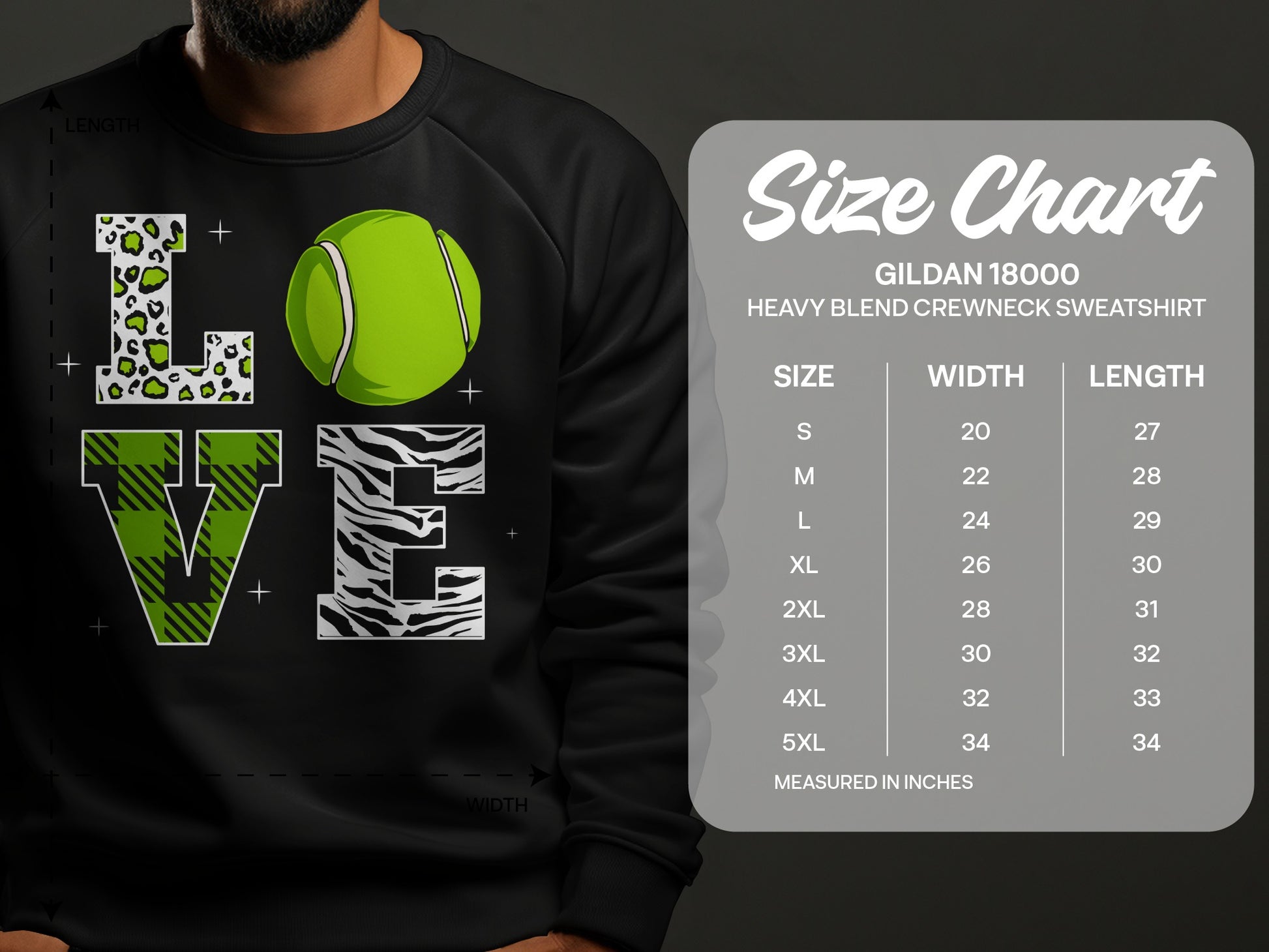 Gildan 18000 sweatshirt size chart with "LOVE" graphic and tennis ball.
