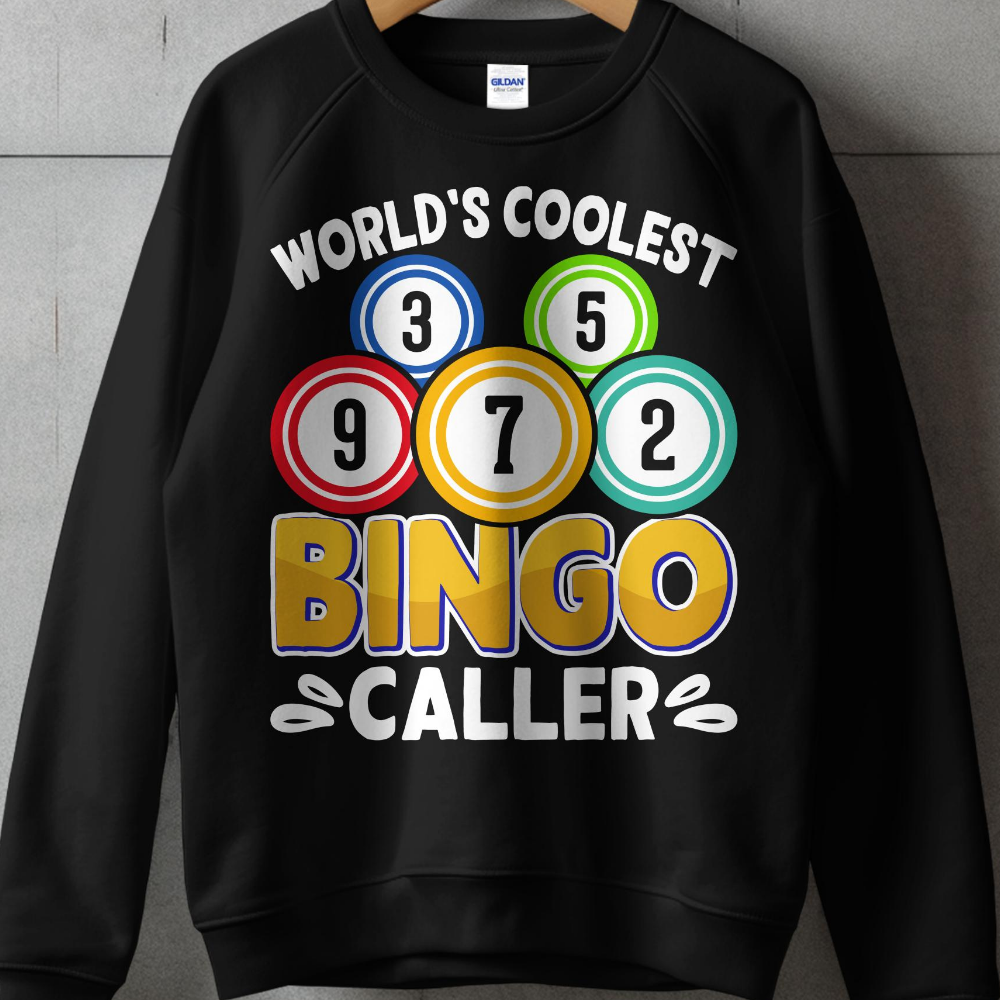 Black sweatshirt with "World's Coolest Bingo Caller" text and bingo balls.