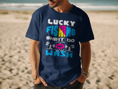 Navy t-shirt with "Lucky Fishing Shirt Do Not Wash" graphic.