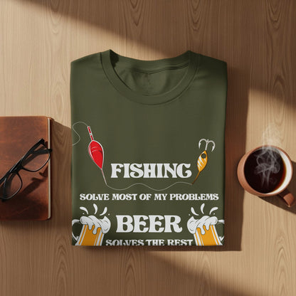 Olive green t-shirt with "FISHING SOLVE MOST OF MY PROBLEMS BEER SOLVES THE REST" text and fishing graphics.
