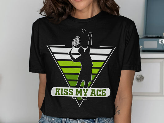Tennis player serving a ball with "Kiss My Ace" text.