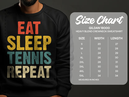 Crewneck sweatshirt with "Eat Sleep Tennis Repeat" text and size chart.
