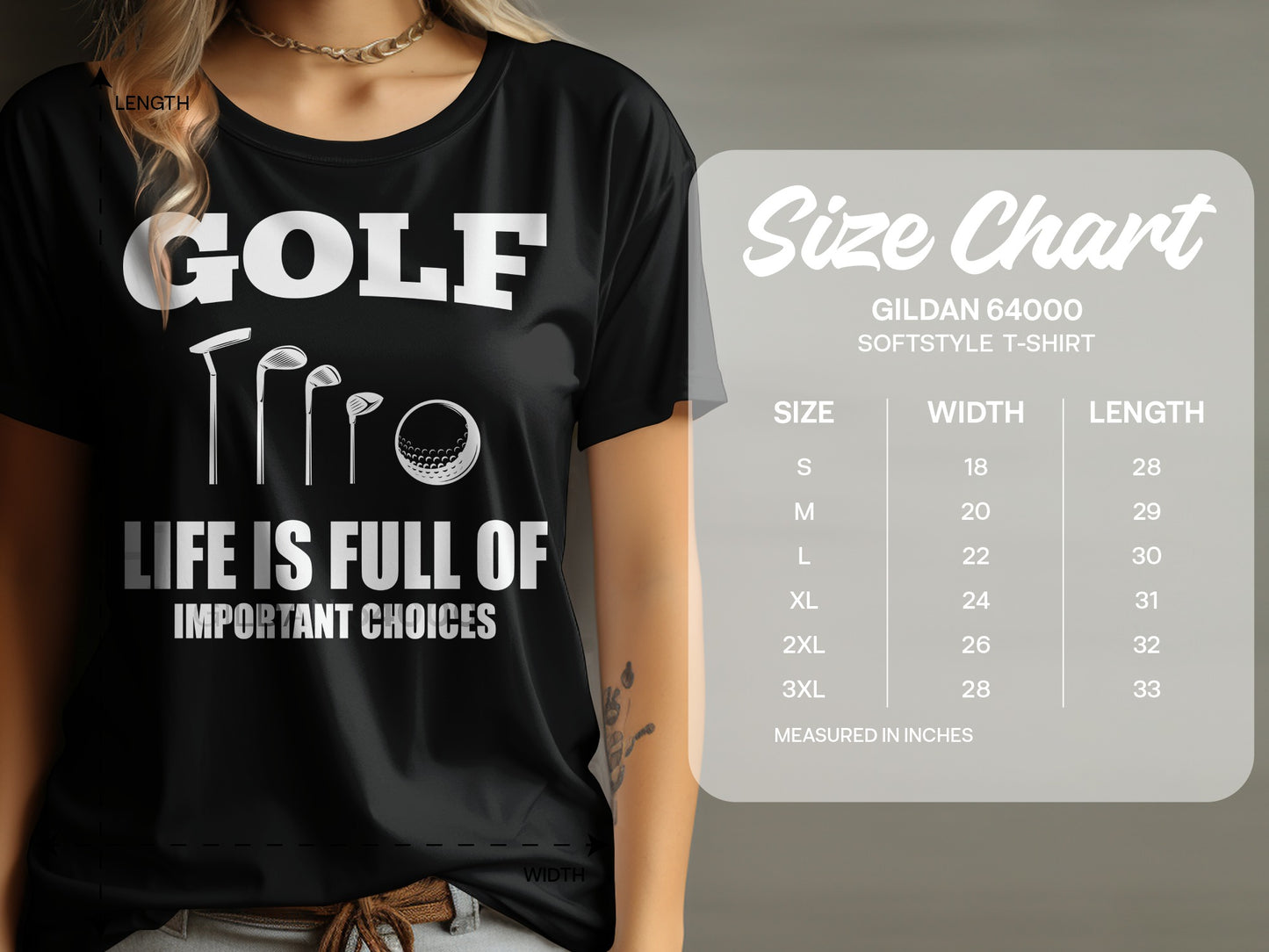 Black t-shirt with "GOLF LIFE IS FULL OF IMPORTANT CHOICES" text and size chart.